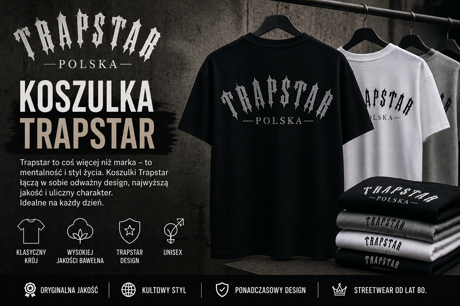 Jak wybrać idealną koszulkę Trapstar na sezon letni
