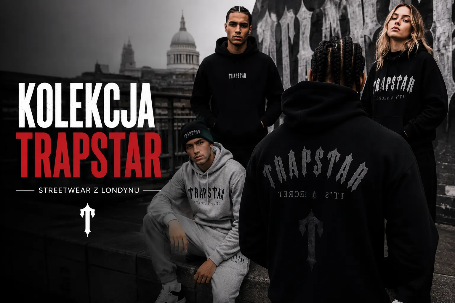 kolekcja Trapstar